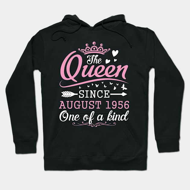 The Queen Since August 1956 One Of A Kind Happy Birthday 64 Years Old To Me You Hoodie by bakhanh123